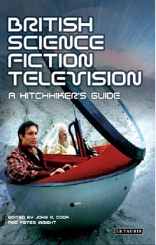 British Science Fiction Television: A Hitch-Hiker's Guide