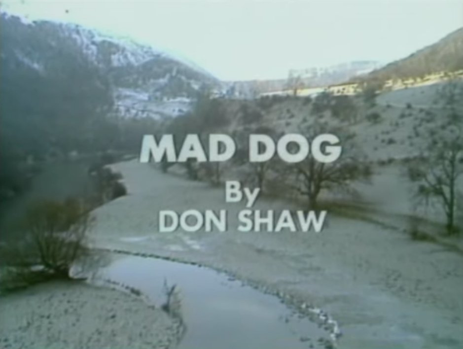 Title screen from series three Survivors episode Mad Dog